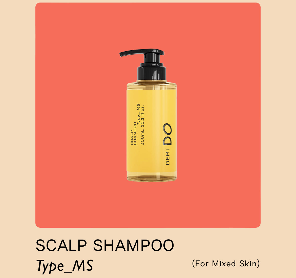 DEMI DO SCALP SHAMPOO TYPE MS 590