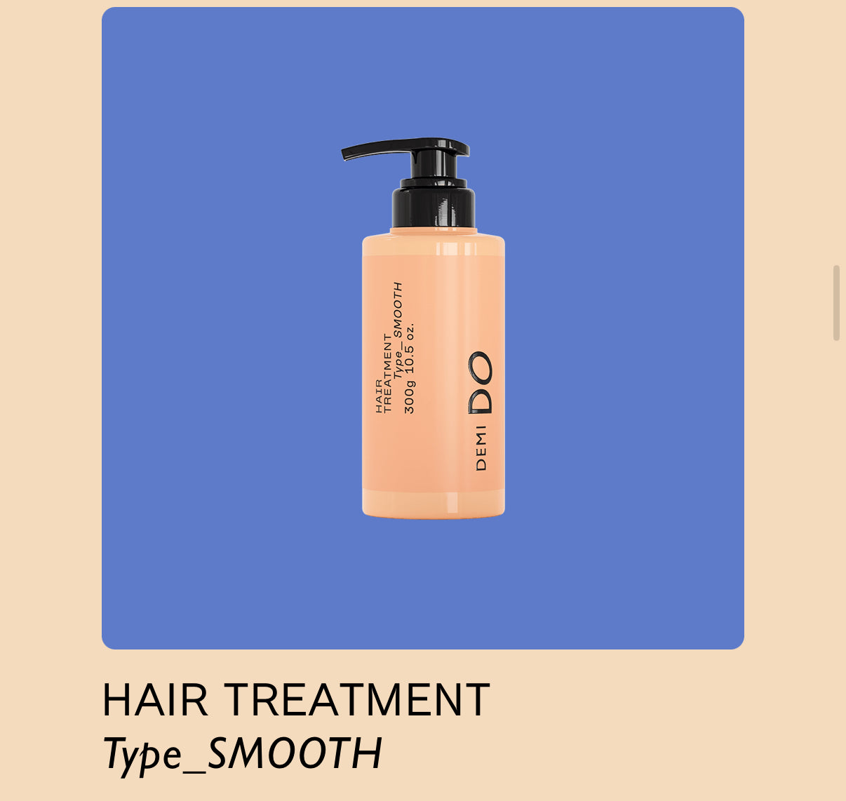DEMI DO HAIR TREATMENT TYPE SMOOTH 590