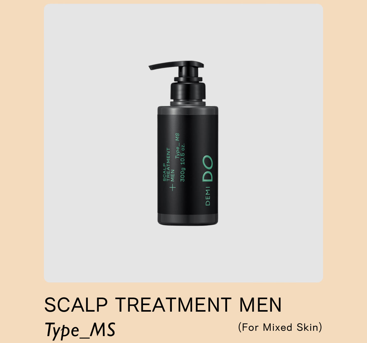 DEMI DO SCALP TREATMENT MEN TYPE MS 590